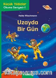 Uzayda Bir Gün