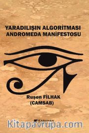 Yaradılışın Algoritması Anderomeda Manifestosu