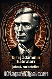 Bir İş Adamının Hatıraları