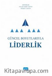 Güncel Boyutlarıyla Liderlik