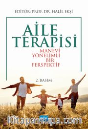 Aile Terapisi <br /> Manevi Yönelimli Bir Perspektif