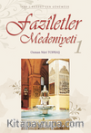 Faziletler Medeniyeti 1