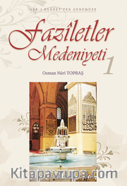 Faziletler Medeniyeti 1