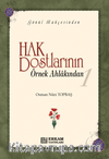 Hak Dostlarından Hikmetler 1