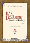 Hak Dostlarının Örnek Ahlakından-2 (Ciltsiz)