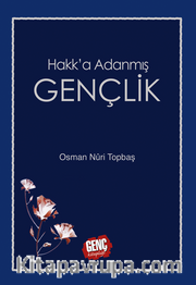 Hakk'a Adanmış Gençlik