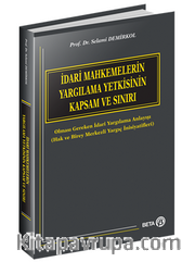 İdari Mahkemelerin Yargılama Yetkisinin Kapsam ve Sınırı