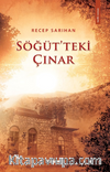 Söğüt’teki Çınar 