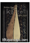 İki Telli Bağlama Metodu