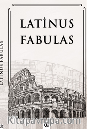 Latinus Fabulas <br /> Latince Öyküler