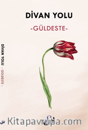 Divan Yolu <br /> Güldeste