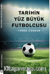 Tarihin Yüz Büyük Futbolcusu