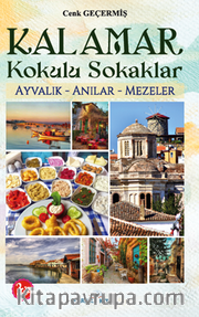 Kalamar Kokulu Sokaklar
