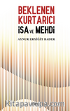 Beklenen Kurtarıcı İsa ve Mehdi