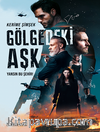 Gölgedeki Aşk / Yansın Bu Şehir!