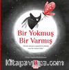 Bir Yokmuş Bir Varmış