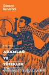 Adamlar ve Tüfekler