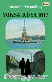 Yoksa Rüya Mı?