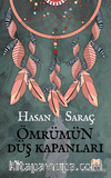 Ömrümün Düş Kapanları