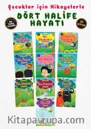 Çocuklar İçin Hikayelerle Dört Halife Hayatı (10 Kitap Set)