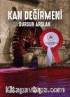 Kan Değirmeni
