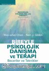 Bireyle Psikolojik Danışma Ve Terapi Beceriler Ve Teknikler