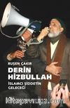 Derin Hizbullah & İslamcı Şiddetin Geleceği