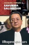 Savunma Saldırıyor