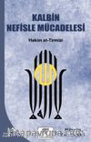 Kalbin Nefisle Mücadelesi