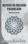 Nefsin ve İblisin Tuzakları