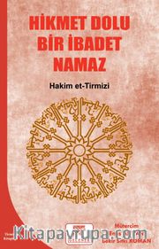 Hikmet Dolu Bir İbadet Namaz