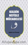 Kalbin Nefisle Mücadelesi