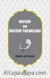 Nefsin ve İblisin Tuzakları
