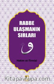 Rabbe Ulaşmanın Sırları