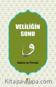 Veliliğin Sonu