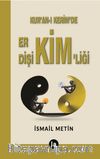 Kur’an-ı Kerim’de Er Dişi Kimliği