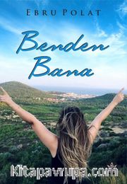 Benden Bana