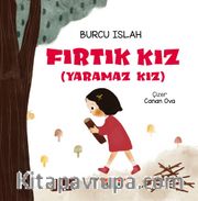 Fırtık Kız (Yaramaz Kız)