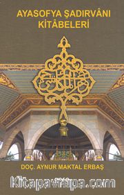 Ayasofya Şadırvanı Kitabeleri