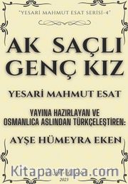 Ak Saçlı Genç Kız