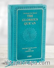 The Glorious Qur'an (İngilizce Meal + Mushaf) Orta Boy Ciltli