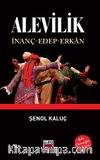 Alevilik & İnanç - Edep - Erkan