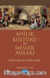 Ahilik Kültürü ve Meslek Ahlakı