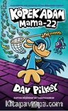 Köpek Adam 8 / Mama-22
