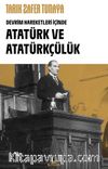 Devrim Hareketleri İçinde Atatürk ve Atatürkçülük