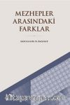 Mezhepler Arasındaki Farklar