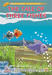 The Tale of Three Fishes