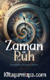 Zaman ve Ruh