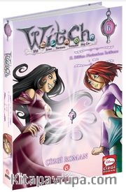 Witch 6: 2. Bölüm Nerissa’nın İntikamı 3. Cilt