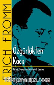 Özgürlükten Kaçış